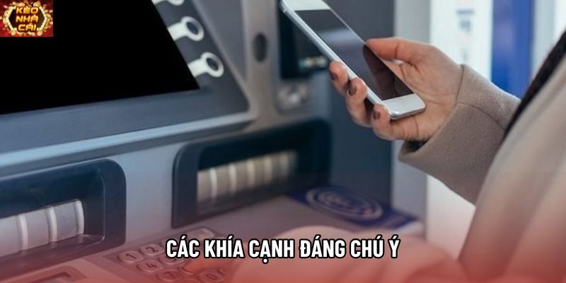 Các khía cạnh đáng chú ý